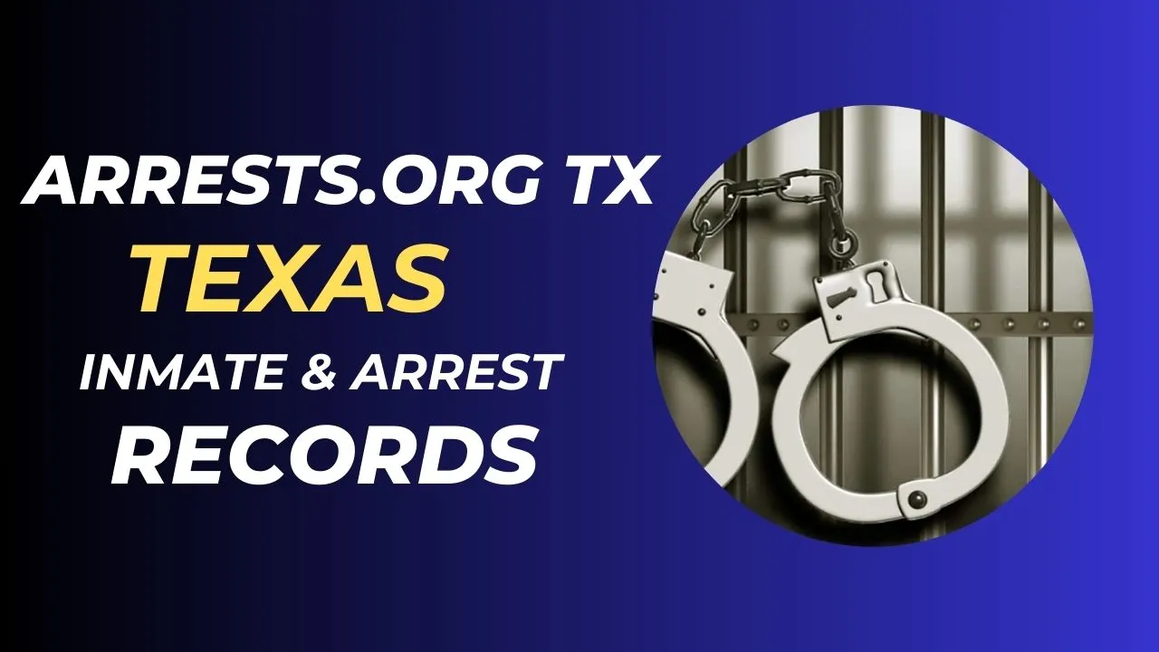 Arrests.org TX | Access Texas Arrest Records Online 2024