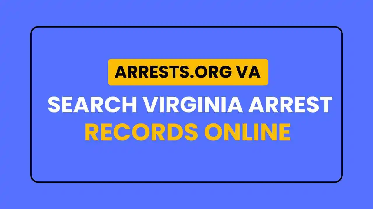 VA Search Virginia Arrest Records Online